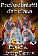 Scoli de dans - Trupa Efekt impreuna cu Lingdance a deschis prima - Evenimente&Noutati